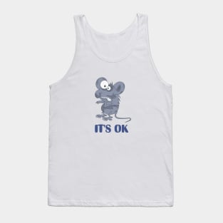 It's ok Tank Top